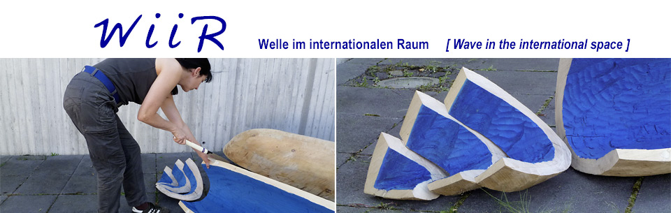 W I I R Welle im internationalen Raum
